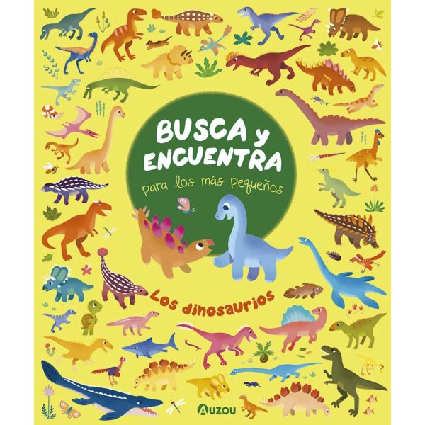 Busca y encuentra para los más pequeños. los dinosaurios