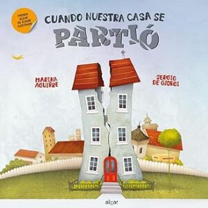 Cuando nuestra casa se partió
