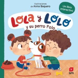 Lola y Lolo y su perro Polo