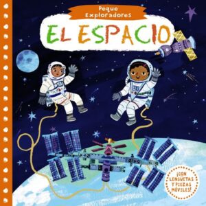 Peque exploradores. El espacio