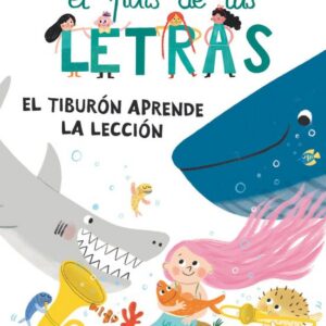 El país de las letras 11: El tiburón aprende la lección