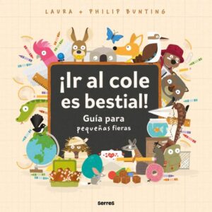 ¡Ir al cole es bestial!