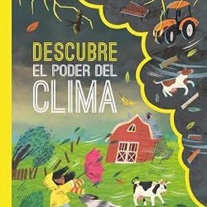 Descubre el poder del clima
