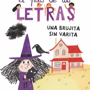 El país de las letras. Una bruja sin varita