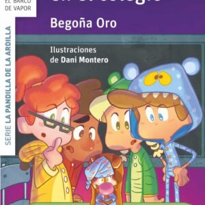 La pandilla de la ardilla 17: una noche en el colegio