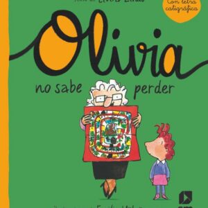 Olivia no sabe perder