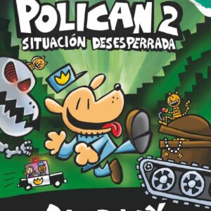 Policán 2: situación desesperada