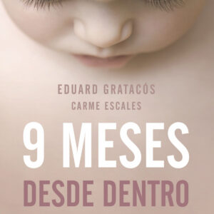 9 meses desde dentro