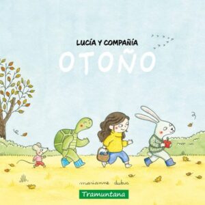 Lucía y compañía - Otoño