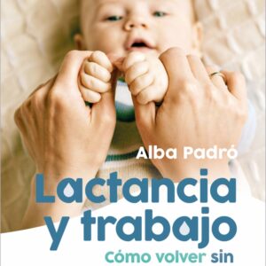 Lactancia y trabajo