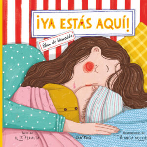 ¡Ya estás aquí!